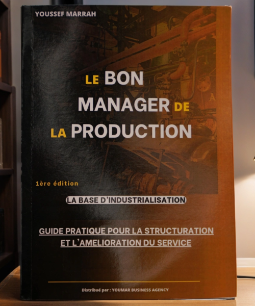 Livre : Le Bon Manager de la Production (Maroc)